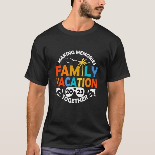 Herinneringen combineren familievakantie 2023 t-shirt (Voorkant)