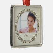 Herinneringen Laatste Forever Memorial Custom Foto Metalen Ornament (Rechts)
