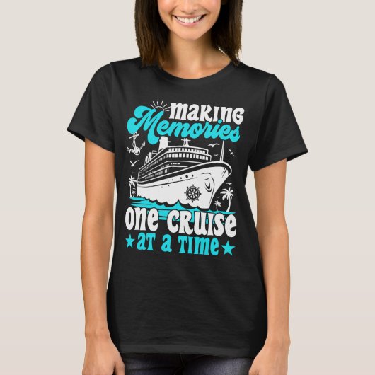 Herinneringen maken, één cruise per keer cruisen c t-shirt (Voorkant)