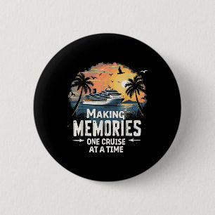 Herinneringen Maken, Eén Cruise Per Tijd Familie C Ronde Button 5,7 Cm