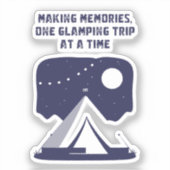 Herinneringen Maken, Eén Glamping Trip Per Keer Sticker (Voorkant)