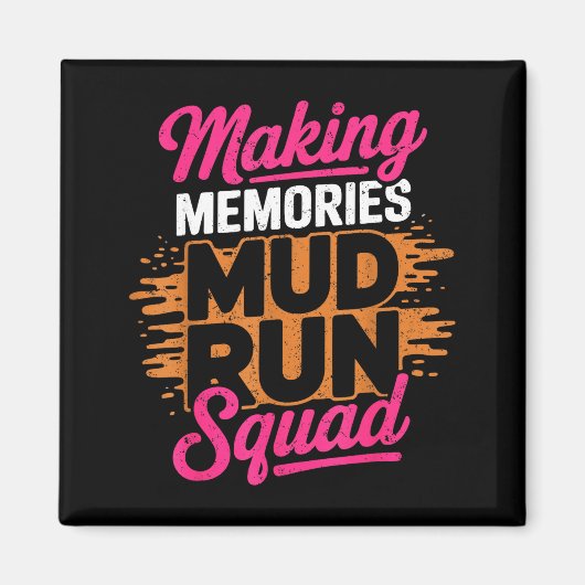 Herinneringen maken modderloop squad moddermeisje magneet (Voorkant)