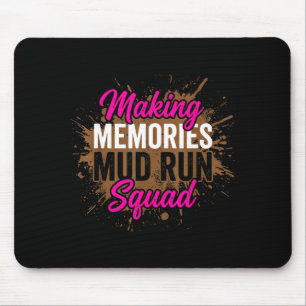 Herinneringen maken modderloop squad moddermeisje  muismat