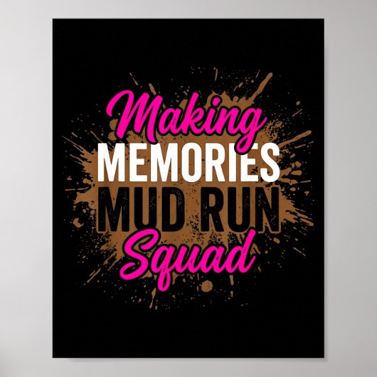 Herinneringen maken modderloop squad moddermeisje  poster (Voorkant)