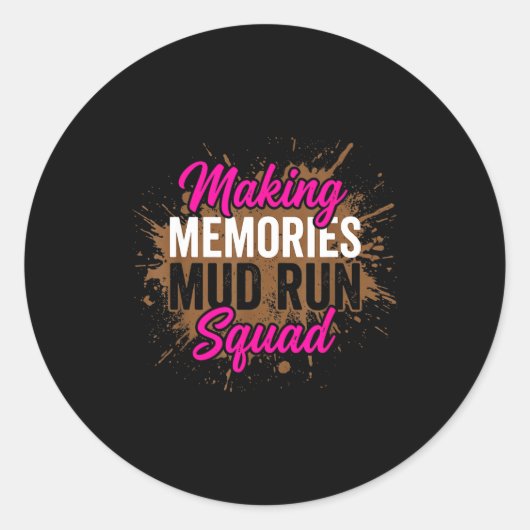 Herinneringen maken modderloop squad moddermeisje ronde sticker (Voorkant)