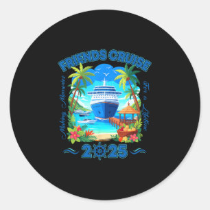 Herinneringen Maken Voor Een Leven Lang Vrienden M Ronde Sticker