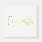 Herinneringsgebeurtenis Herinner je groen lef Gree Magneet (Voorkant)