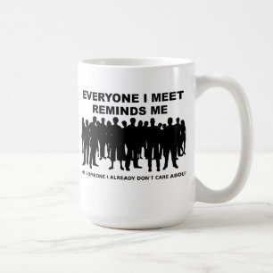 Herinnert me eraan ik geven niet Grappige Mok