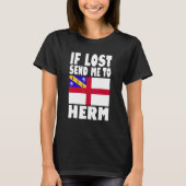 Herm Flag Design  If lost send me to Herm T-shirt (Voorkant)