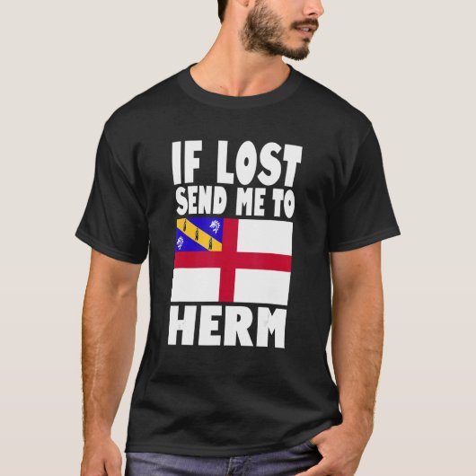 Herm Flag Design If lost send me to Herm T-shirt (Voorkant)