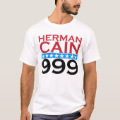 Herman Cain 999 T-shirt (Voorkant)