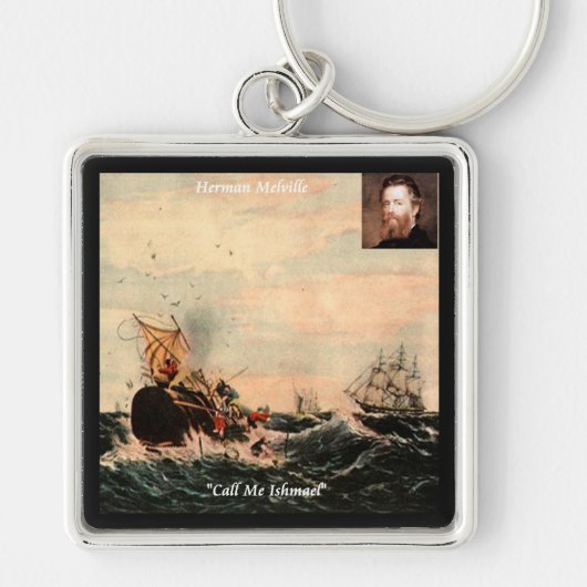 Herman Melville Call Me Ishmael Citaat Sleutelhanger (Voorkant)