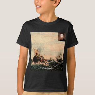 Herman Melville Call Me Ishmael Citaat T-shirt