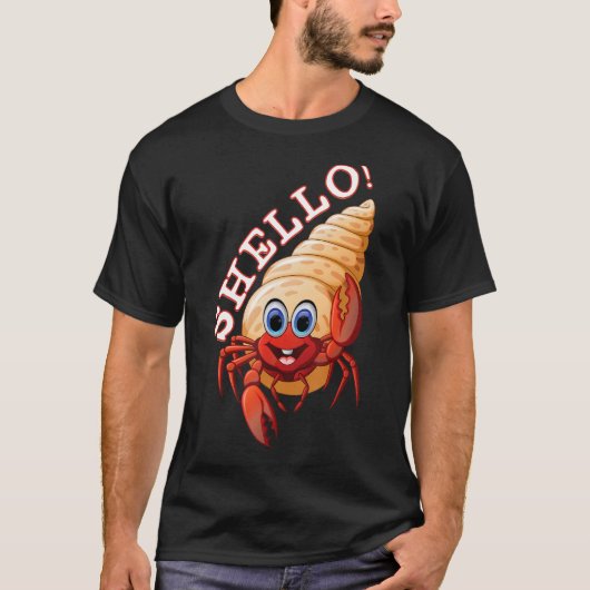 Hermit Crab Hallo Shello Funny Pun Shell Zee Anima T-shirt (Voorkant)