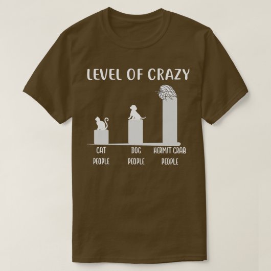 Hermit Crab Level of Crazy Hermit Crab T-shirt (Design voorkant)