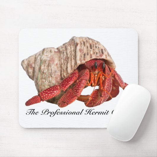 Hermit Crab Mousepad, The Professional Hermit Crab Muismat (Met muis)