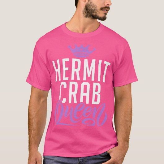 Hermit Crab Queen T-shirt (Voorkant)