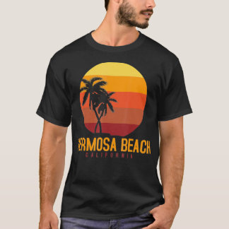 Hermosa Beach California T-shirt