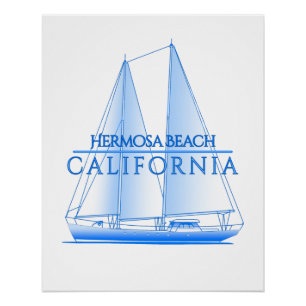 Hermosa Beach Coastal Nautical Sailing Sailor Perfect Poster