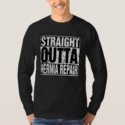 Hernia Surgery  Survivor Post Recovery T-shirt (Voorkant)