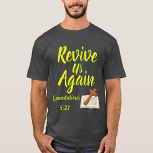 Hernieuw ons opnieuw t-shirt