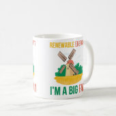 hernieuwbare energie? Ik ben een Big Fan Koffiemok (Voorkant rechts)