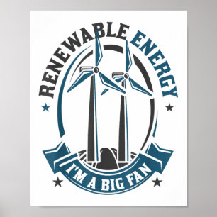 Hernieuwbare energie is een grote fan van milieube poster
