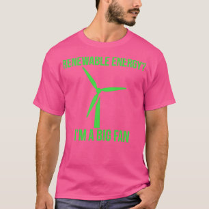 Hernieuwbare energie Ix27m een grote ventilator 3 T-shirt