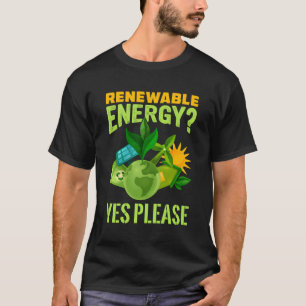 Hernieuwbare energie Ja graag groene energie T-shirt