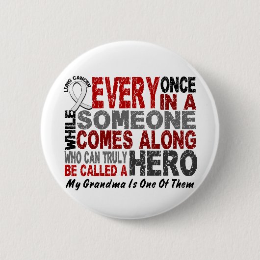 Hero Comes Along 1 Grandma Lung Cancer Ronde Button 5,7 Cm (Voorkant)