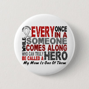 Hero Comes Along 1 mam Lung Cancer Ronde Button 5,7 Cm