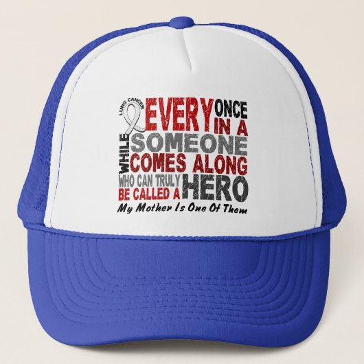 Hero Comes Along 1 Moeder Lung Cancer Trucker Pet (Voorkant)