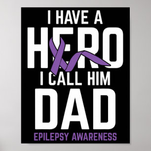 Hero Dad Epilepsie Bewustzijn Epilepsie Pati Poster