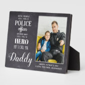 Hero Dad Fathers Day Foto politieman Fotoplaat (Zijkant)