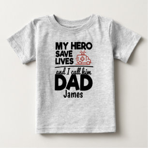 Hero Dad Personalized Ambulance Baby T-Shirt
