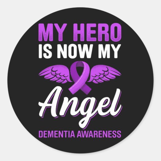 Hero is nu mijn Angel Dementie Awareness Alzheimer Ronde Sticker (Voorkant)