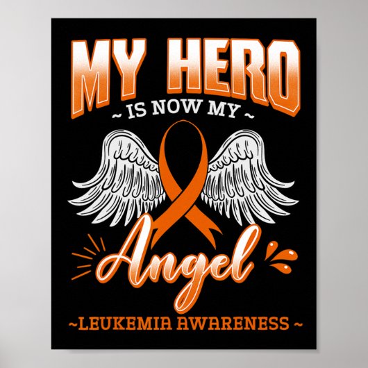 Hero is nu mijn engel leukemie beenmerg Hematolo Poster (Voorkant)