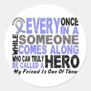 HERO KOMT LANGS 1 vriend PROSTAATKANKER Ronde Sticker