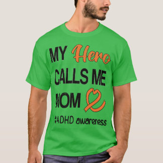 Hero noemt me mam Aandacht Tekort aan ADHD T-shirt