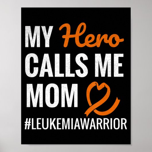 Hero noemt me mama leukemie aanhanger leukemie war poster (Voorkant)