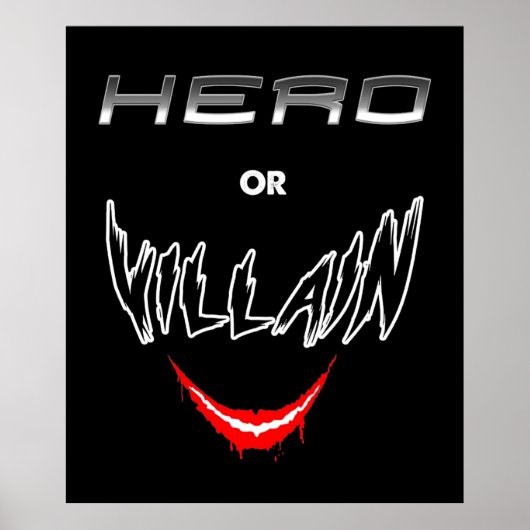 Hero of Villain Poster (Voorkant)