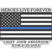 Heroenen van politie leven voor altijd met een bla sticker (Voorkant)