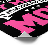 Heroes I Draag Pink voor mijn moeder - Borstkanker Poster (Hoek)