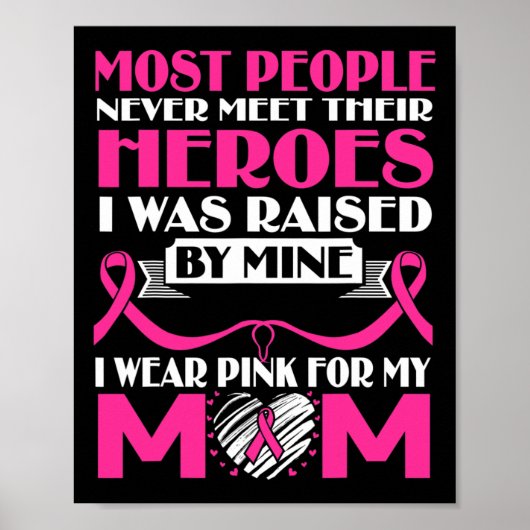 Heroes I Draag Pink voor mijn moeder Breast Cancer Poster (Voorkant)