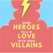 Heroes Love Villains - Bliksem Sticker (Voorkant)