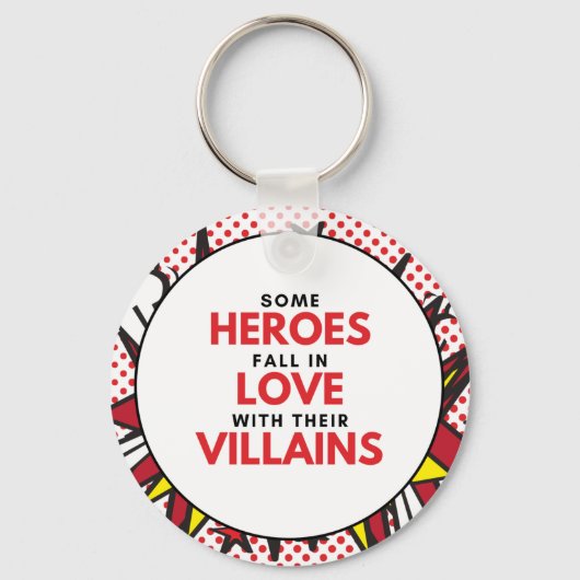 Heroes Love Villains - Circular Sleutelhanger (Voorkant)