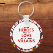 Heroes Love Villains - Circular Sleutelhanger (Voorkant)