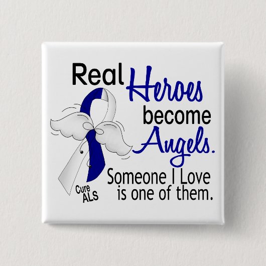 Heroes wordt Angels ALS Vierkante Button 5,1 Cm (Voorkant)