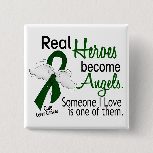 Heroes wordt Angels leverkanker Vierkante Button 5,1 Cm (Voorkant)
