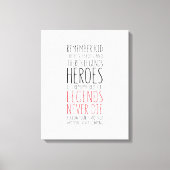 Heroes wordt herinnerd, maar Legends doen dat nooi Canvas Afdruk (Voorkant)